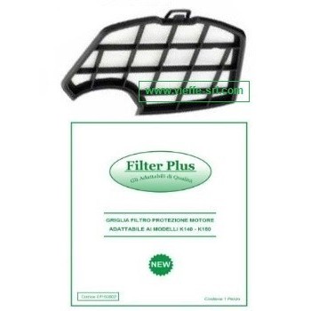 FILTRO GRIGLIA MOTORE VERSIONE PREMIUM IN SCATOLA COMPATIBILE FOLLETTO K140 - K150